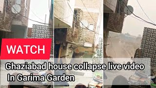 Ghaziabad house collapse live video,In Garima Garden.#viralvideo #house #collapsed #ghaziabad #up