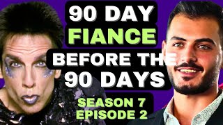 ZOOLANDER VIBES!?!?!? 90 Day Fiance Before the 90 Days Season 7 Episode 2