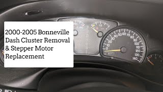 2000-2005 Bonneville Dash Cluster Removal & Stepper Motor Replacement **Any Early 2000's GM Cluster*