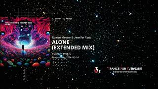 Roman Messer & Jennifer Rene - Alone (Extended Mix) SUANDA MUSIC