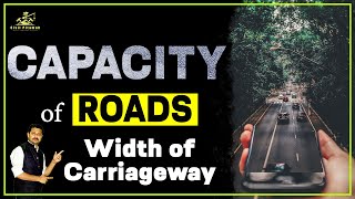 Capacity of Roads | Width of Carriageway