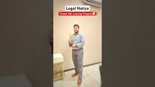 Tenant Not Leaving Property | Legal Notice Sample #couplegoals #viralshort #shortsfeed #property