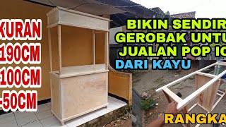 Membuat gerobak untuk jualan es_Alga Elga