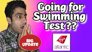 Virgin Atlantic  Swimming Test Details Shared / Full Day Schedule Explained 🤩