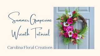 Create a Summer Grapevine Wreath - DIY tutorial