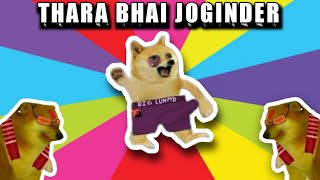 THARA BHAI JOGINDER FT. VIMDHAYAK JI AND BAJI || CHEEMS || DOGE #cringedogearmy #cringe_doge