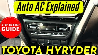 How to use Auto AC in Hyryder? Auto AC of Toyota Urban Cruiser Hyryder Explained | All Features