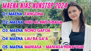 MAENA NIAS NONSTOP REMIX TERBARU 2024