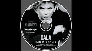 GALA - COME INTO MY LIFE (CLUB)