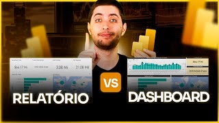 Relatório vs Dashboard no Power BI