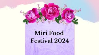 Miri Food Festival 2024