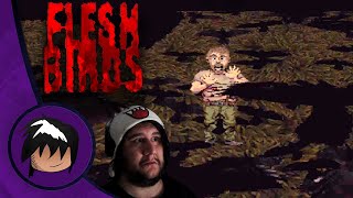 FEAR THE BIRDS! - Flesh Birds (Full Playthrough)