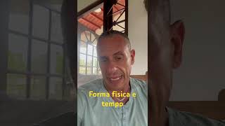 Forma fisica e tempo