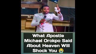 What Apostle Michael Orokpo will Shock You 😭