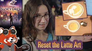 How to Reset the Latte Art | Nancy Drew: Mystery of the Seven Keys