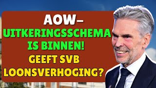 AOW-uitkeringsschema is binnen! geeft SVB loonsverhoging?