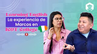 La experiencia de Marcos en ICOT College, Irlanda