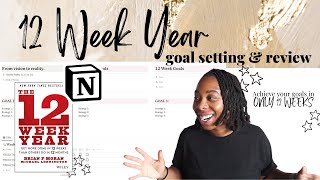 12 Week Year Goal Setting And Review | HOW TO Achieve Your Goals in ONLY 12 Weeks