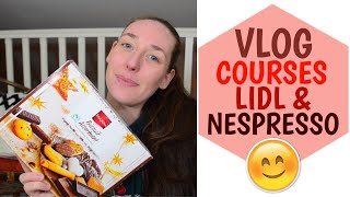 VLOG 🤗 Courses Lidl & Nespresso🍴| La Vie En Rousse