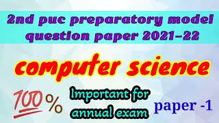 2nd puc preparatory model question paper computer science 2022 paper -1