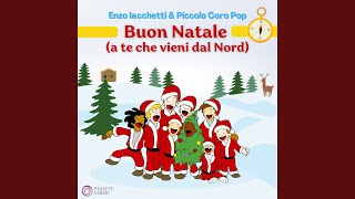 Buon Natale (A te che vieni dal Nord)