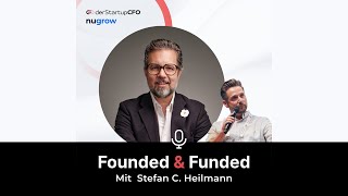 #7 Erfolgreiche Exits in der Startup-Welt mit Stefan C. Heilmann