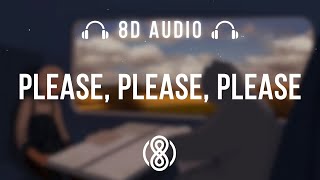 Sabrina Carpenter • Please, Please, Please🎧8D Audio🎧 | (Lyrics)