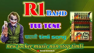 R1_ BAND_ NEW_🔥 JOCKER_MUSIC_||NON_STOP_MIX_🥰KHATALI_AADIVASI_TIMLI_SONG || NEW TUR_TONE🎹🥁🎺🎷