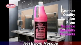 RESTROOM RESCUE