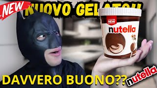 PROVO il Nuovissimo GELATO alla NUTELLA!! - Davvero Buono???