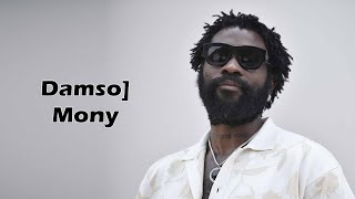 Damso - Mony Ft Michkavie Lyrics