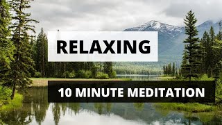 Relax with this 10 minute meditation