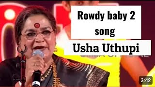 Rowdy Baby | Get Ready For A Rocking Performance By Usha Uthup | #rowdybaby #song #trending #viral