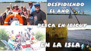 PESCA EN IBICUY- (EL ISLOTE)-PESCA EN LA ISLA- DESPIDIENDO EL AÑO #LOSPESCADORES