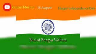 15 2021 August Happy lndependence Day Whatsapp video