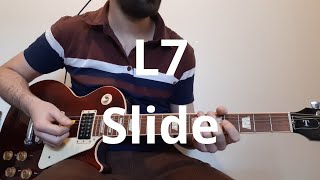 L7   Slide Guitar Cover