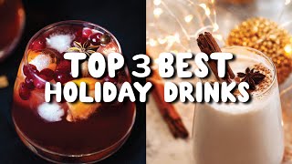 Top 3 Best Holiday Drinks — better than Starbucks!