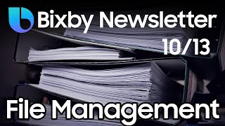 Bixby Newsletter Highlights - Photos and Files, WikiHow, and Tech News