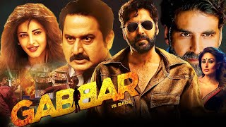 Gabbar is Back Full Movie 2015 | Akshay Kumar, Kareena Kapoor, Shruti Haasan | 1080p Review & Facts