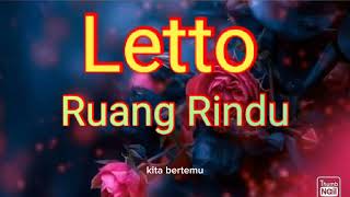 Letto-Ruang Rindu #lirik