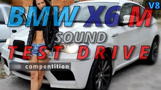 BMW X6 (E71,E72) V8 M (4395 ccm/408 KW/555 hp) SOUND AND TEST RACING DRIVE