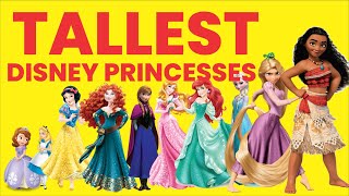 Disney Princesses Height Comparison - THE TOP LIST