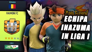 DACA ECHIPA DIN INAZUMA ELEVEN AR JUCA IN LIGA I DIN ROMANIA // Experiment FIFA 22