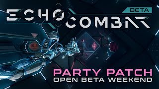 Echo Combat | Party Patch Teaser