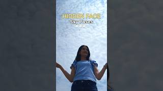 Hidden face poses | Sky poses | Shanika Khurmi | #ashortaday #shorts #ytshortsindia