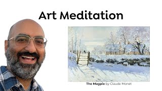 Mindfulness Meditation Through Art: A Magpie by Claude Monet