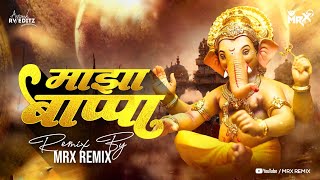 Maza Bapaa - MRX REMIX ||