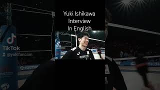 Yuki Ishikawa interview in English. 石川祐希 🇯🇵 Yuki Ishikawa ยูกิ อิชิกาวา  Ishikawa Yūki #石川祐希