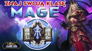 Znaj swoją klasę: MAGE w World of Warcraft