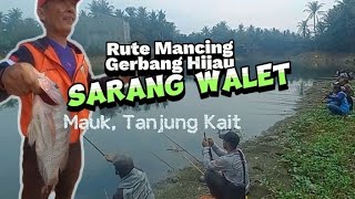 Rute Mancing Harian cuman 15k Nilanya Jumbo|| Mauk Tanjung kait